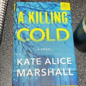 A Killing Cold Novel by Kate Alice Marshall